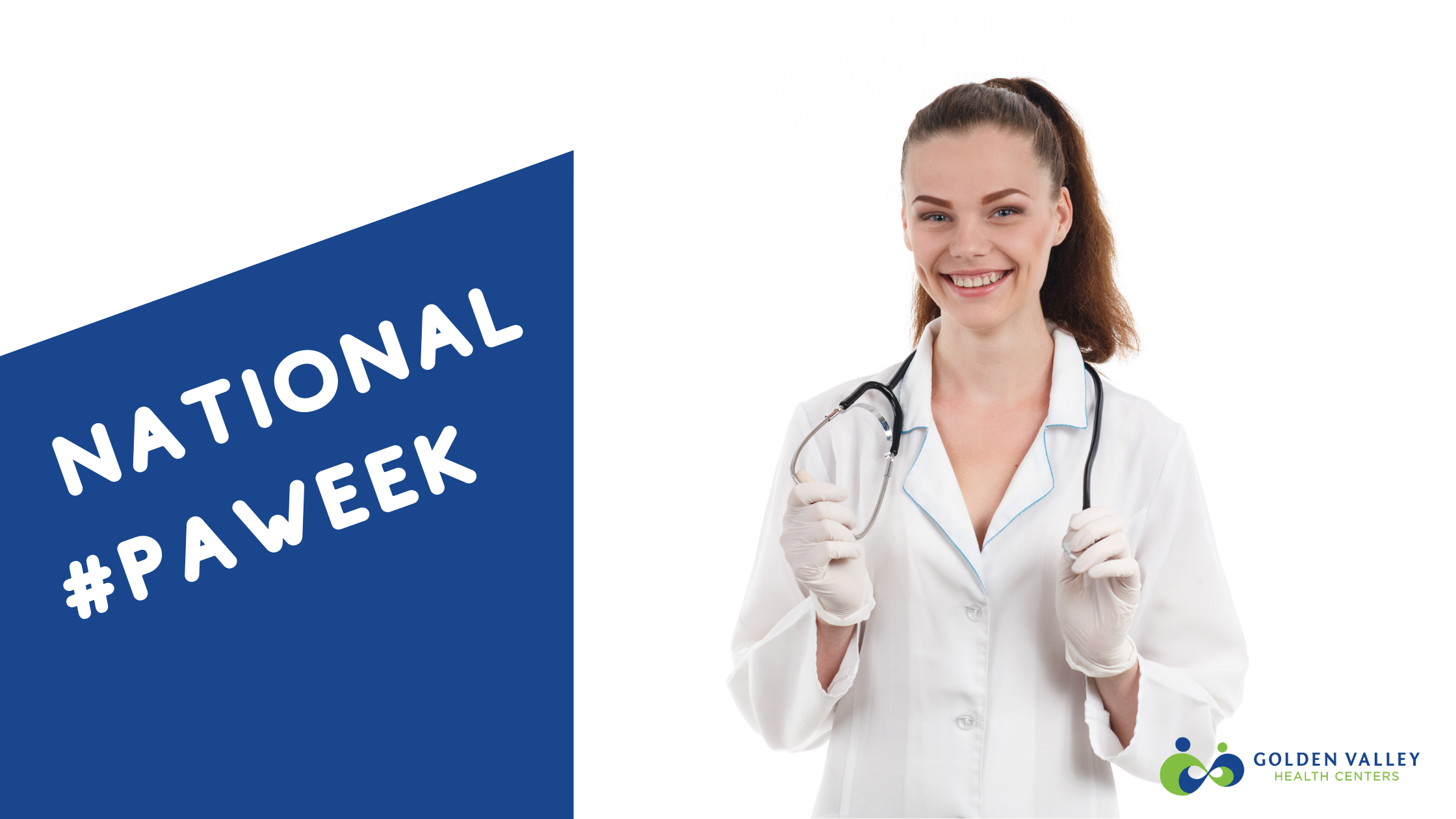 National Physician Assistant (PA) Week Golden Valley Health Centers